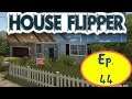 A Hole Full Of Cash! - House Flipper Ep 44