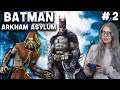 Batman Arkham Asylum - part 2 | The ScareCrow