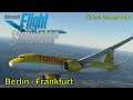Berlin - Frankfurt - Microsoft FLIGHT Sim 2020