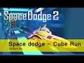Cube run y Space dodge 2 juegos arcade gratuitos oculus go español