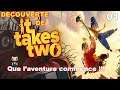 Découverte de "It Takes Two" - 1ère partie Live Twitch