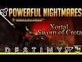 Destiny 2 | Rare Powerful Nightmares- Xortal, Sworn of Crota (Ghost Shell Triumph)