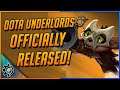 Dota Underlords Has Officially Released! | What's New in Dota Underlords?