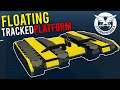 Floating Tracked Digger Platform!  -  Stormworks Gameplay