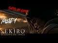 Game Mirip TENHCU + DARK SOULS - Sekiro Shadows Die Twice - Part 1