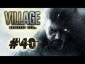 Let's Platinum Resident Evil 8 Village #40 - By The Skin of Our Teeth