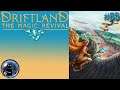 Let's Play Driftland: The Magic Revival #65 [Wild Elves] Contact is made, now remember, no killing.