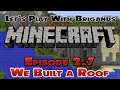 Let's Play Minecraft (Series 2, Episode 7 - We Built a Roof)