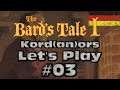 Let's Play - The Bard's Tale 1 (Remaster) #03 [DE] by Kordanor