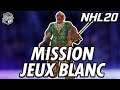 (LIVE REDIFFUSION) | MISSION JEU BLANC  | ÉPISODE #3 | NHL 20