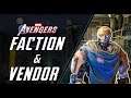 Marvels Avengers: FACTION and VENDOR GUIDE!!