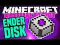 Minecraft Material Energy 5 | CRAFTING AN ENDER DISK! #9 [Modded Questing Survival Multiplayer]