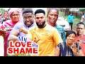 MY LOVE MY SHAME SEASON 2(Trending New Movie)Chizzy Alichi 2021 Latest Nigerian  Movie Full HD