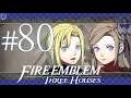 Negotiations with Edelgard - [Blue Lions - Hard Mode] #80