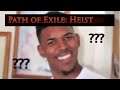 Path of Exile: Heist First Impression