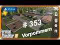PS4 LS19 #353 "jede Menge Strohballen" LetsPlay | Vorpommern Rügen