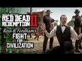 Red Dead Redemption 2: Ross & Fordham's Fight for Civilization! (Model Swap)