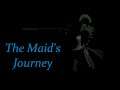 The Maid's Journey - NCR Conspiracy (Part 1)