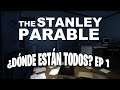 | The Stanley Parable | ¿Dónde están todos? #1