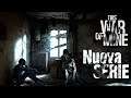 THIS WAR OF MINE / PRIMERAS IMPRESIONES / MAOMIX GAMES