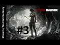 Tomb Raider (2013) (Part 3) playthrough stream