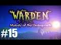 Warden: Melody of the Undergrowth Ep15 "Two Endings"