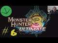 Wrog-N-Roth | Monster Hunter 3 Ultimate #6