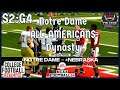 #1 vs #4!! NCAA 14 Notre Dame ALL Americans Dynasty S2:G4