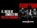 Back 4 Blood - El Juego de Zombies Que Necesitabamos