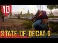 Camelando de Ninja da Depressão - State of Decay 2 #10 [Gameplay Português PT-BR]
