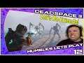 Can't We Be Friends? - Dead Space 3 - MumblesVideos Let's Play #12