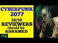 CYBERPUNK 2077 - Early Reviews &  CDPR TOTALLY Misrepresented the GAME