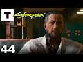 Cyberpunk 2077 Russian - 44 Playing for Time | Part 4