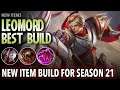 DOMINATE WITH LEO! | Leomord Best Build in 2021 | Leomord New Build "War Axe" - Mobile Legends