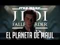 EL PLANETA DE MAUL | STAR WARS JEDI FALLEN ORDER Ep 2