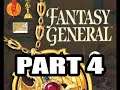 Fantasy General Playthrough 3 (Calis, Hard difficulty), Part 4