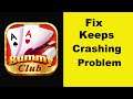 Fix Fun Rummy Club App Keeps Crashing Problem Android & Ios - Fun Rummy Club App Crash Issue