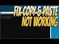 How To FIX Copy and Paste Not Working In Windows 7/8/10 Easy FIX Tutorial