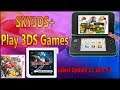 How To Use SKY3DS+ Play 3DS Games On Any 3DS/2DS Latest Update (11.10.0-43)