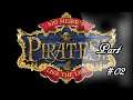 Let's Play Sid Meier's Pirates - Part 02 - Heroically stupid or just a stupid hero?