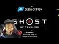 Live reaction! Playstation State Of Play! Ghost Of Tsushima!