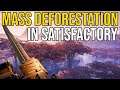 Mass Deforestation in Satisfactory