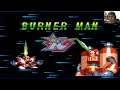Megaman & Bass | Cap 5 - Burner Man ~ TODOS los jefes de fuego son JODIDOS... menos este | Alibabav8