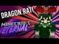 Minecraft Eternal - DRAGON RAT #36