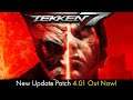 *NEW* Tekken 7 Update Patch 4.01 Out Now!
