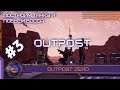 Outpost Zero | #3 | Строим машинку и едем на босса