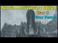 Skyrim Anniversary Edition Day 3 PS5