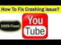 Solve "Youtube" App Keeps Crashing Problem Solved Android & Ios - Youtube App Crash Issue