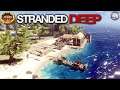 Stocking Up | Stranded Deep Gameplay | EP70