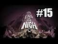 THE END IS NIGH #15 | EL MAYOR FAIL DE DANIBOUBE